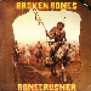 Cover - Broken Bones: Bonecrusher