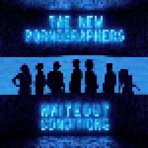 The New Pornographers: Whiteout Conditions (CD) - Bild 1