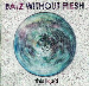 Batz Without Flesh: This Liquid (CD) - Bild 1