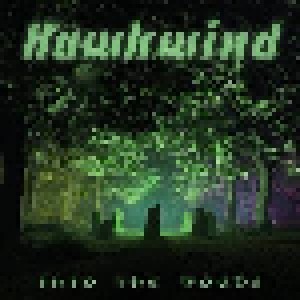 Hawkwind: Into The Woods (CD) - Bild 1