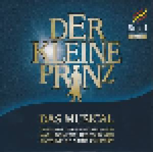 Cover - Jonas Wichmann: Kleine Prinz - Das Musical, Der