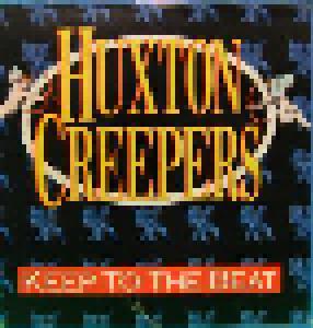 Huxton Creepers: Keep To The Beat - Cover