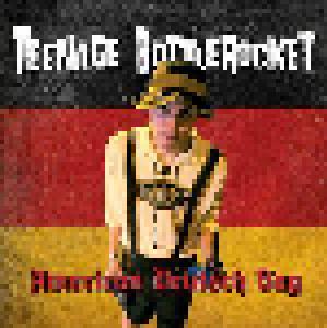 Teenage Bottlerocket: American Deutsch Bag - Cover