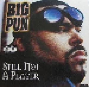 Cover - Big Punisher: Still Not A Player