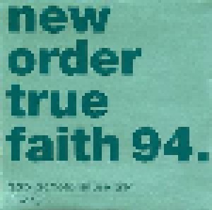New Order: True Faith. - 94 Remix. (Promo-Single-CD) - Bild 2