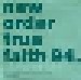 New Order: True Faith. - 94 Remix. (Promo-Single-CD) - Thumbnail 2