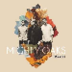 Mighty Oaks: Dreamers (CD) - Bild 1