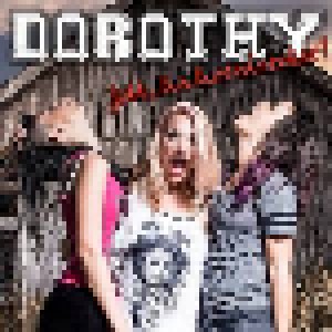Dorothy: Jobb, Ha Hozzászoksz! (CD) - Bild 1