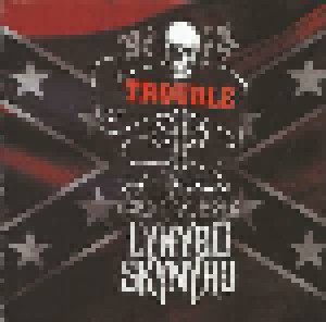 Cover - Artimus, Ed King & The Original Honkettes Pyle: Trouble - A Tribute To Lynyrd Skynyrd