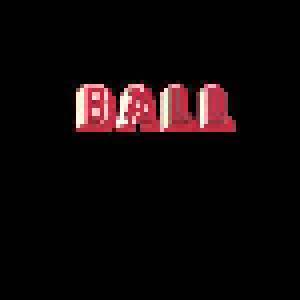 Ball: Ball (LP) - Bild 1