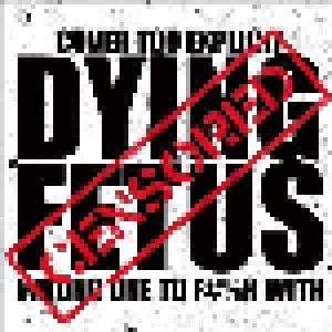 Dying Fetus: Wrong One To Fuck With (2-LP) - Bild 1