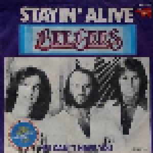 Bee Gees: Stayin' Alive (7") - Bild 1