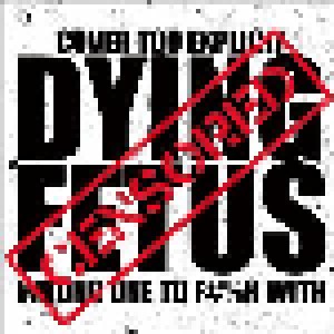 Dying Fetus: Wrong One To F#%k With (2-LP) - Bild 1