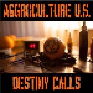 Cover - Aggroculture U.S.: Destiny Calls