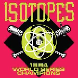 Cover - Isotopes: 1994 World Series Champions