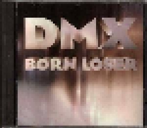 Cover - DMX: Born Loser
