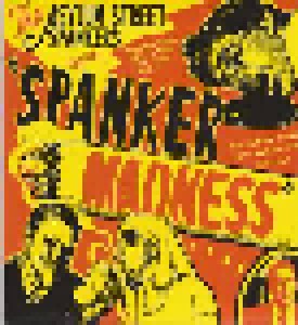 Cover - Asylum Street Spankers: Spanker Madness