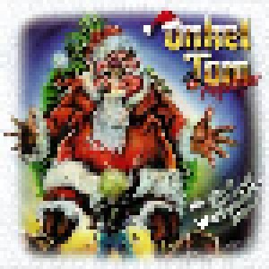 Onkel Tom Angelripper: Ich Glaub' Nicht An Den Weihnachtsmann (CD) - Bild 1