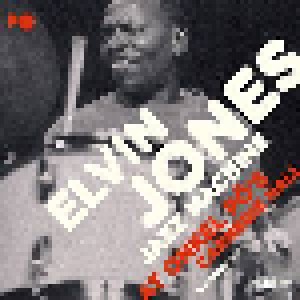 The Elvin Jones Jazz Machine: At Onkel Pö's Carnegie Hall Hamburg 1981 (2-CD) - Bild 1
