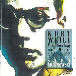 Kurt Weill: Kurt Weill - Vom Broadway Nach Berlin (CD) - Bild 1