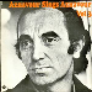 Charles Aznavour: Aznavour Sings Aznavour Vol. 3 (LP) - Bild 1