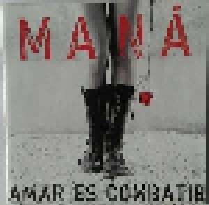 Maná: Amar Es Combatir (CD) - Bild 1