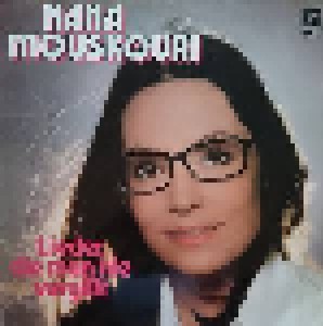 Nana Mouskouri: Lieder, Die Man Nie Vergißt (LP) - Bild 1