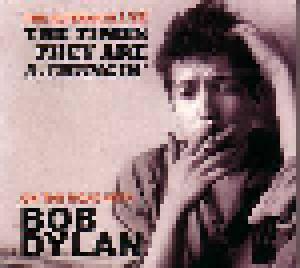 Bob Dylan: Alternative Live "The Times They Are A-Changing", The - Cover