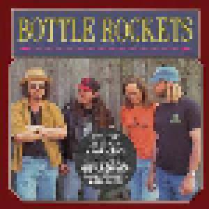 The Bottle Rockets: Bottle Rockets/ The Brooklyn Side - Cover