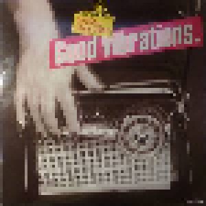 Good Vibrations - Sounds Of Top 40 Radio 1964-1967 (LP) - Bild 1