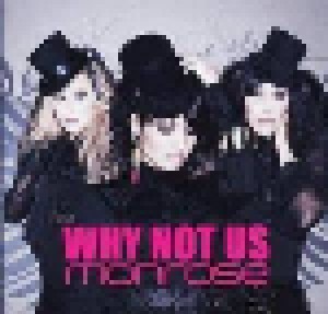 Monrose: Why Not Us (Single-CD) - Bild 1