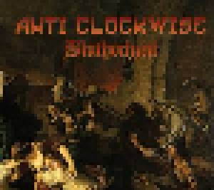 Cover - Anti Clockwise: Bluthochzeit