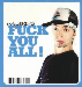 Melendiz: Fuck You All! (3"-CD) - Bild 1