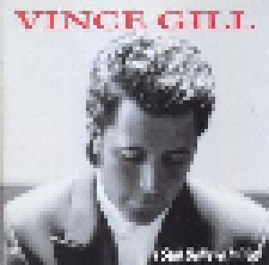 Vince Gill: I Still Believe In You (CD) - Bild 1