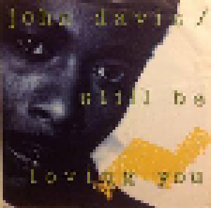 John Davies: Still Be Loving You - Cover