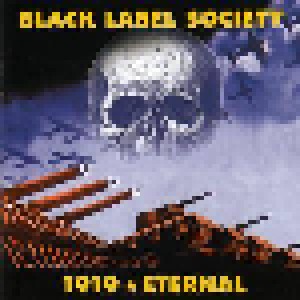 Black Label Society: 1919 Eternal (CD) - Bild 1
