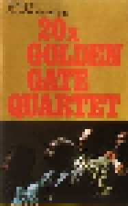 The Golden Gate Quartet: 20 X Golden Gate Quartet (Tape) - Bild 1
