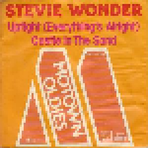 Stevie Wonder: Uptight (Everything's Alright) (7") - Bild 1