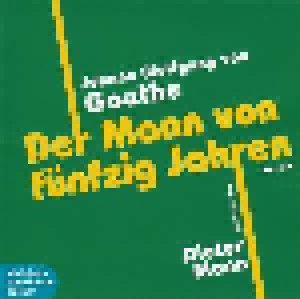 Johann Wolfgang von Goethe: Der Mann Von Fünfzig Jahren (CD) - Bild 1