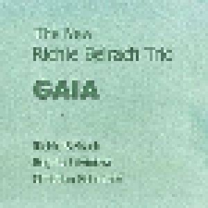 Cover - Richie Beirach: New Richie Beirach Trio / Gaia, The