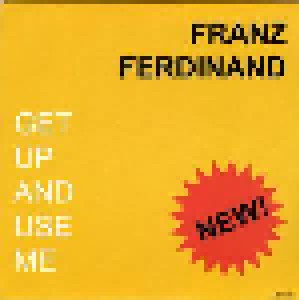 Cover - Franz Ferdinand: Get Up And Use Me / Jacqueline'