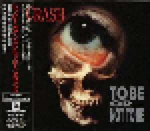 Crash: To Be Or Not To Be (CD) - Bild 1