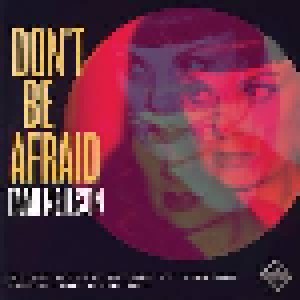 Cover - Tami Neilson: Don't Be Afraid
