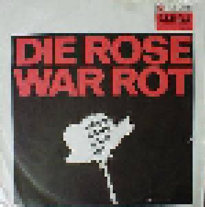 Rose War Rot, Die - Cover