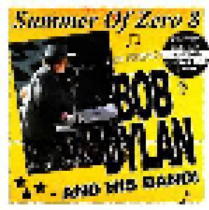 Bob Dylan: Summer Of Zero 8 - Cover