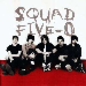 Squad Five-O: Squad Five-O (CD) - Bild 1