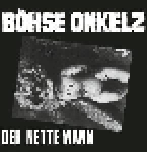 Böhse Onkelz: Der Nette Mann (LP) - Bild 1