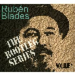 Rubén Blades: The Bootleg Series Volume 1 (2015)