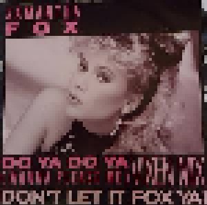 Samantha Fox: Do Ya Do Ya (Wanna Please Me) (12") - Bild 1