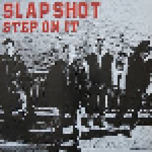 Slapshot: Step On It (LP) - Bild 1